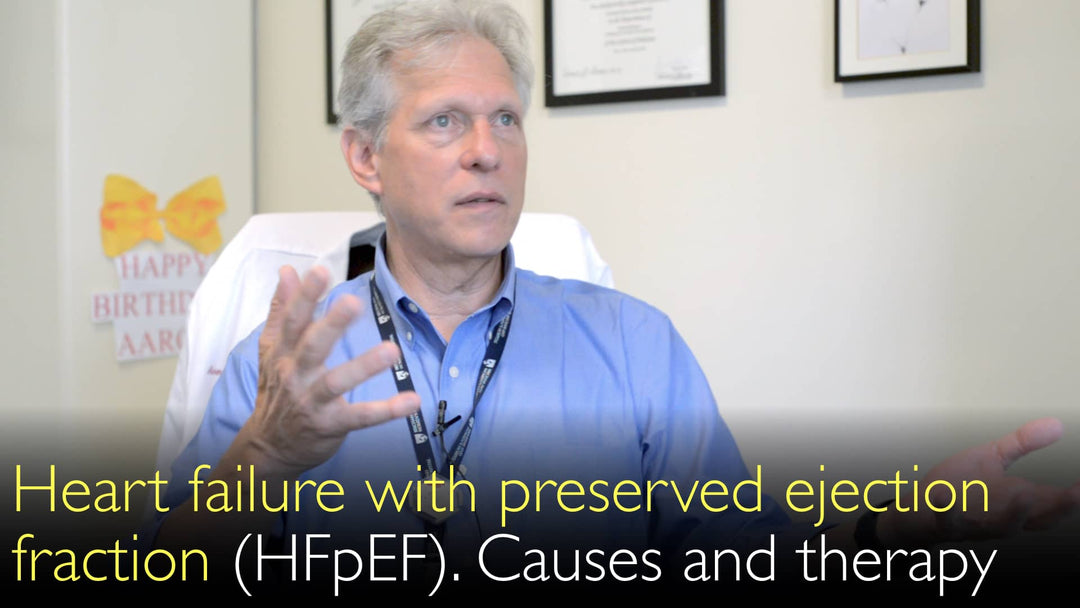 אי ספיקת לב עם מקטע פליטה שמור (HFpEF). סיבות וטיפול. 8
