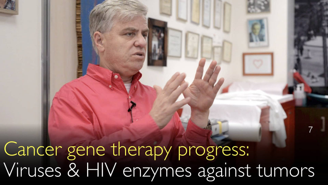 טיפול גני בסרטן. נגיפים ואנזימי HIV כנגד גידולים. 7
