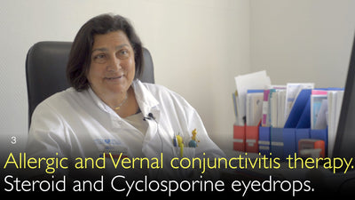 Allergic conjunctivitis and Vernal conjunctivitis therapy.   Steroid eyedrops and Cyclosporine eyedrops. 3